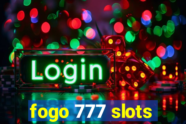 fogo 777 slots